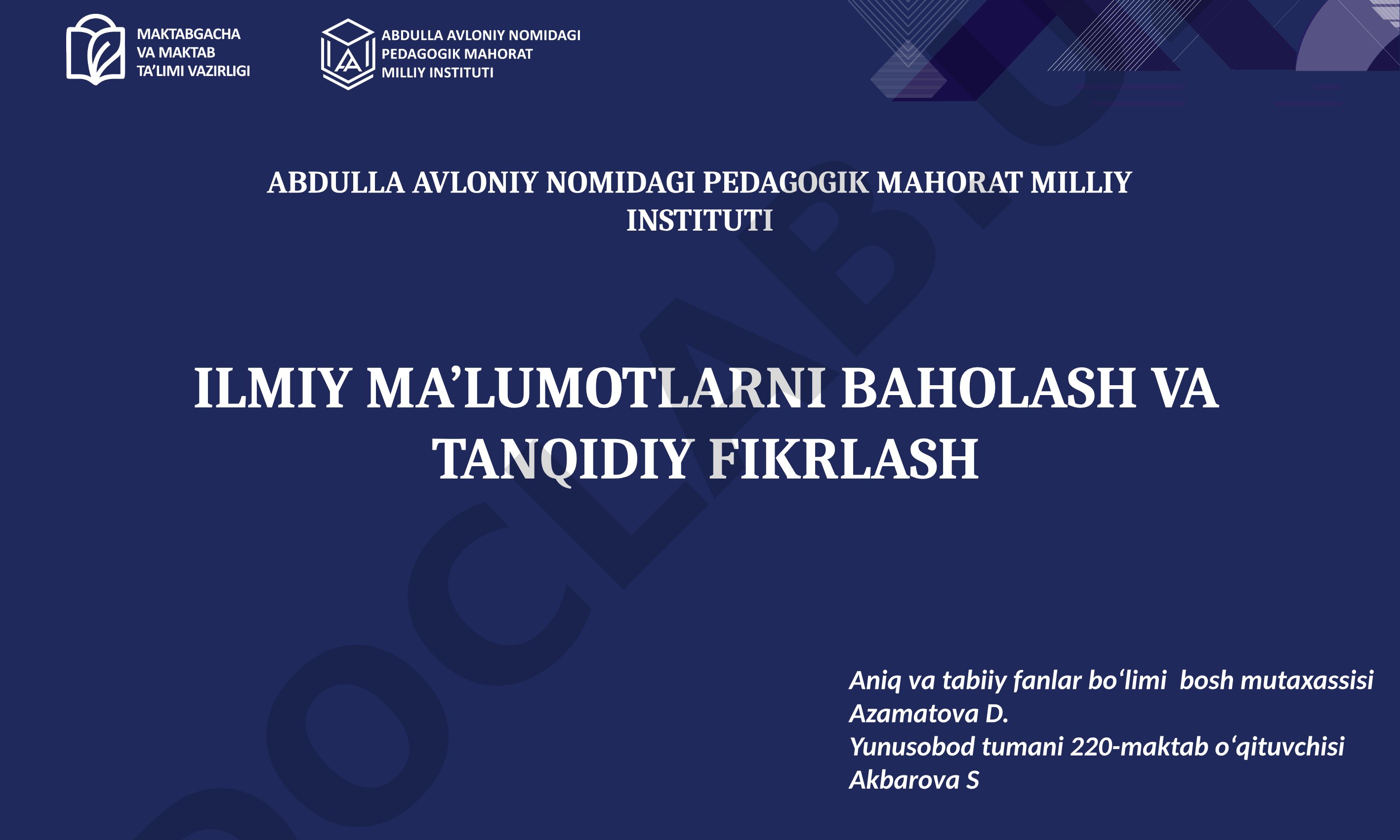 Ilmiy ma'lumotlarni baholash va tanqidiy fikrlash