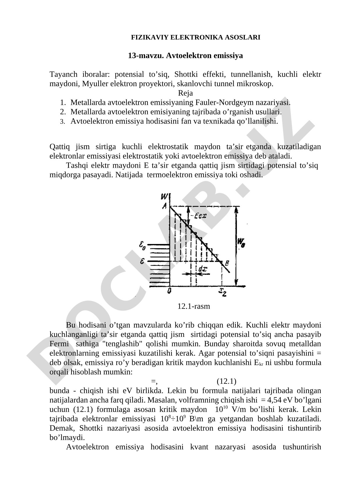 Fizikaviy elektronika asoslari 13-mavzu. Avtoelektron emissiya