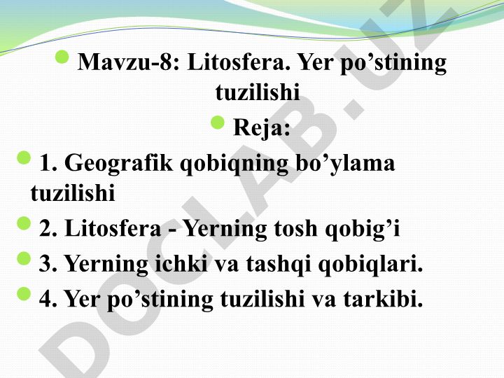 Litosfera. Yer po'stining tuzilishi