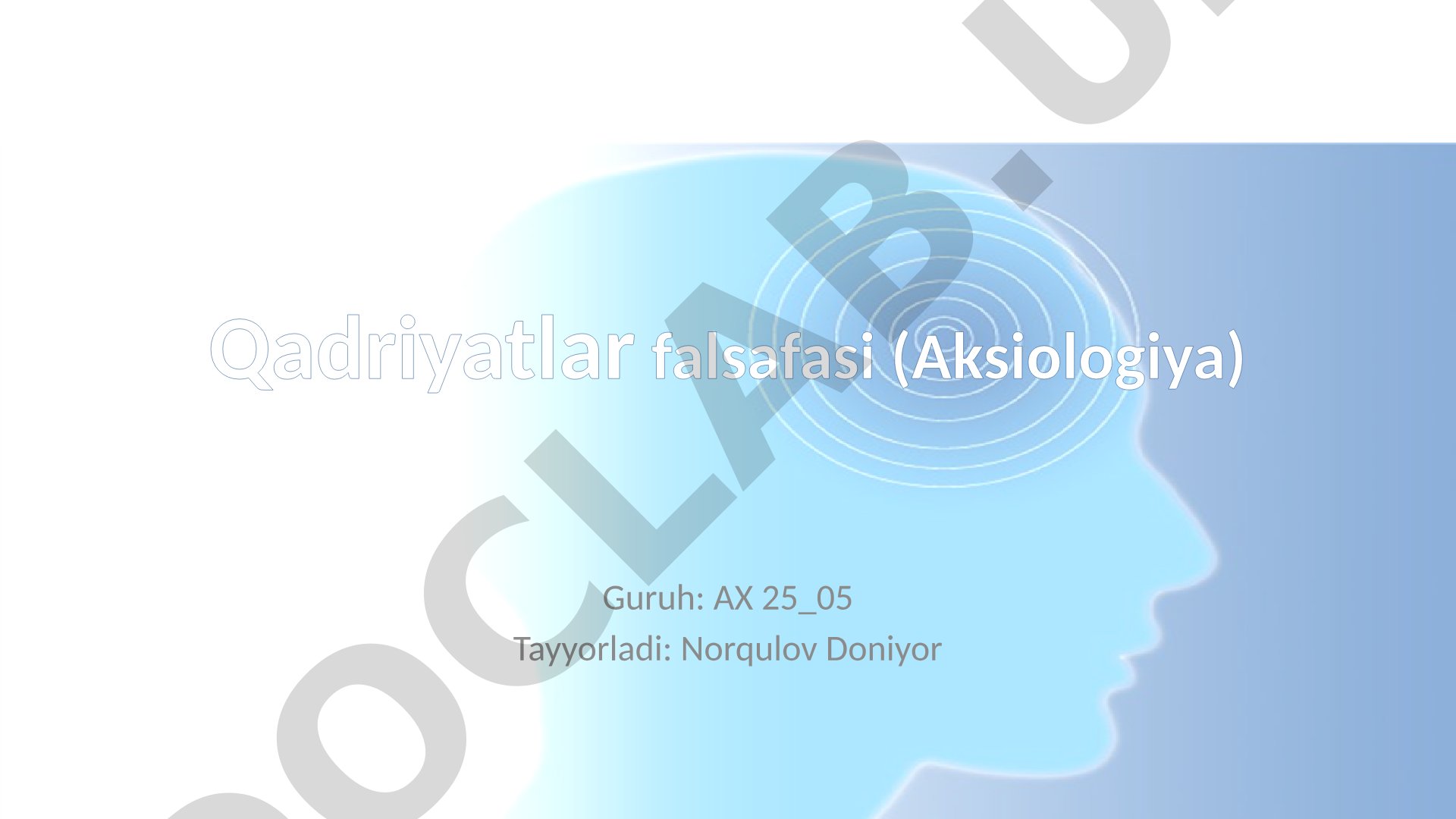 Qadriyatlar falsafasi (Aksiologiya)