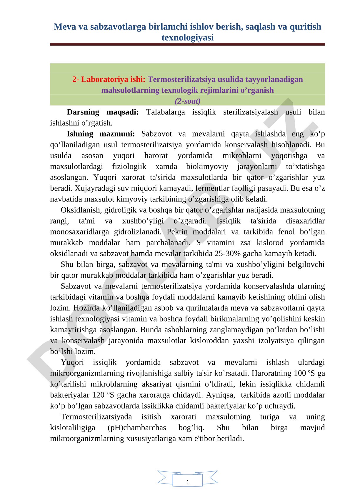 Termosterilizatsiya usulida tayyorlanadigan mahsulotlarning texnologik rejimlarini o'rganish