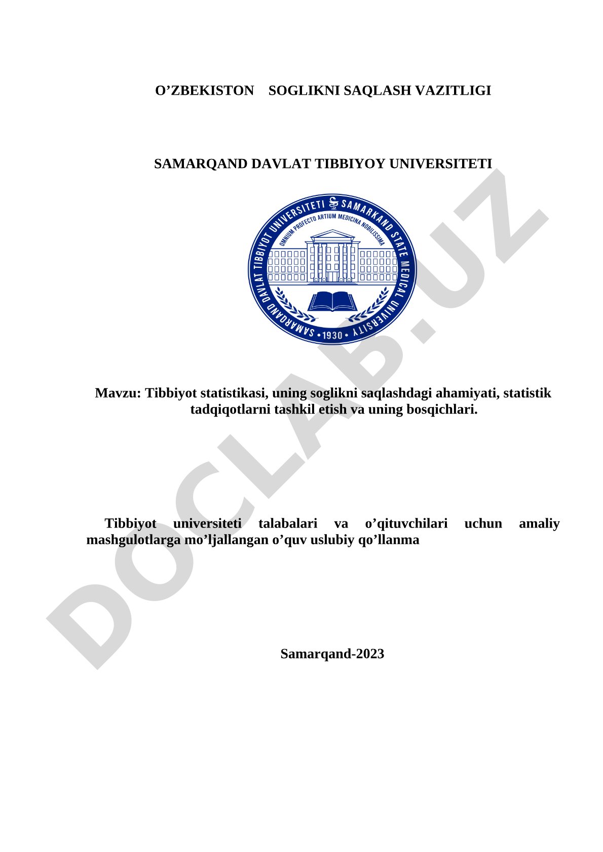 Tibbiyot statistikasi, uning soglikni saqlashdagi ahamiyati, statistik tadqiqotlarni tashkil etish va uning bosqichlari