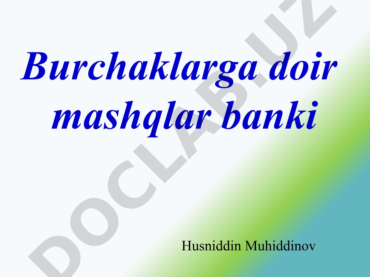 Burchaklarga doir mashqlar banki