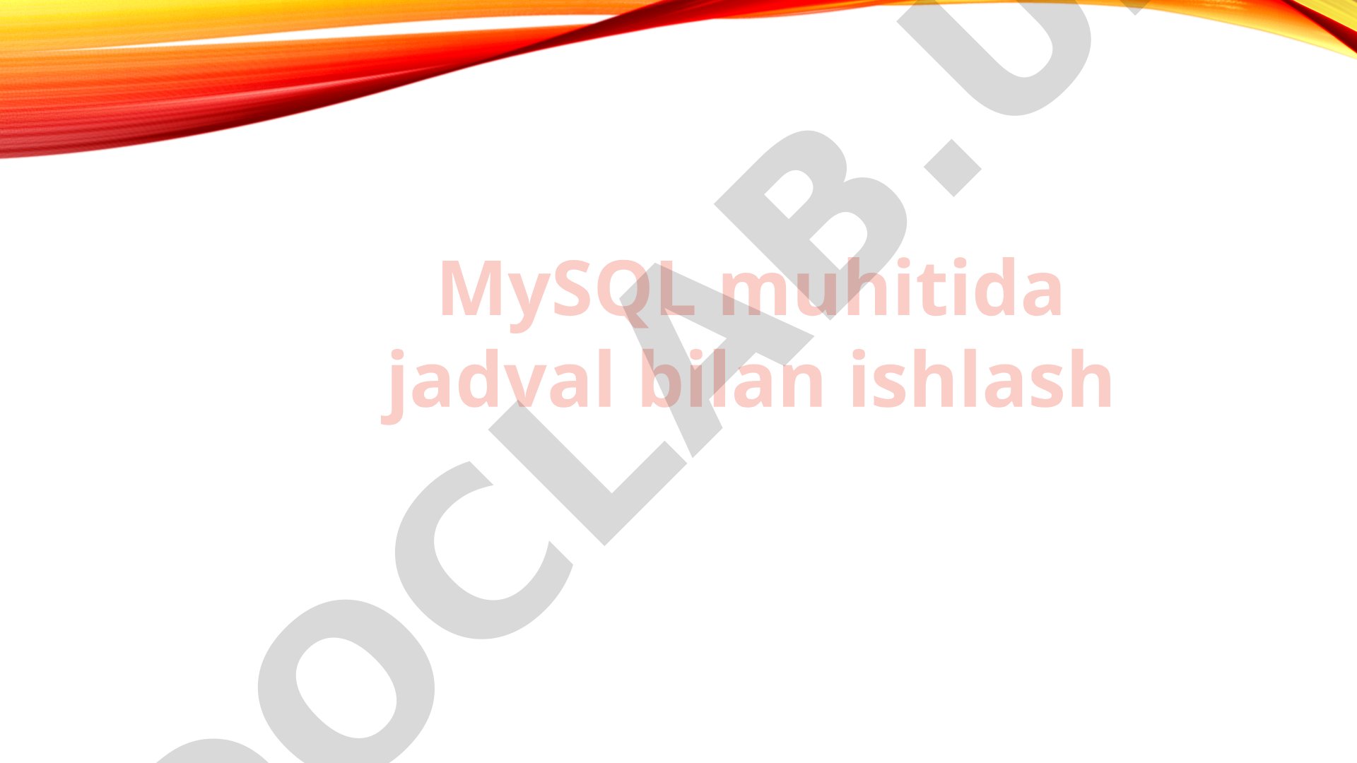 SQL buyruqlari tasnifi va ularning vazifalari