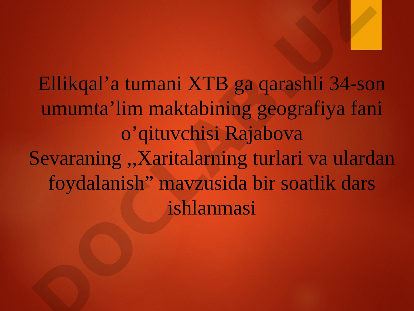 Xaritalarning turlari va ulardan foydalanish