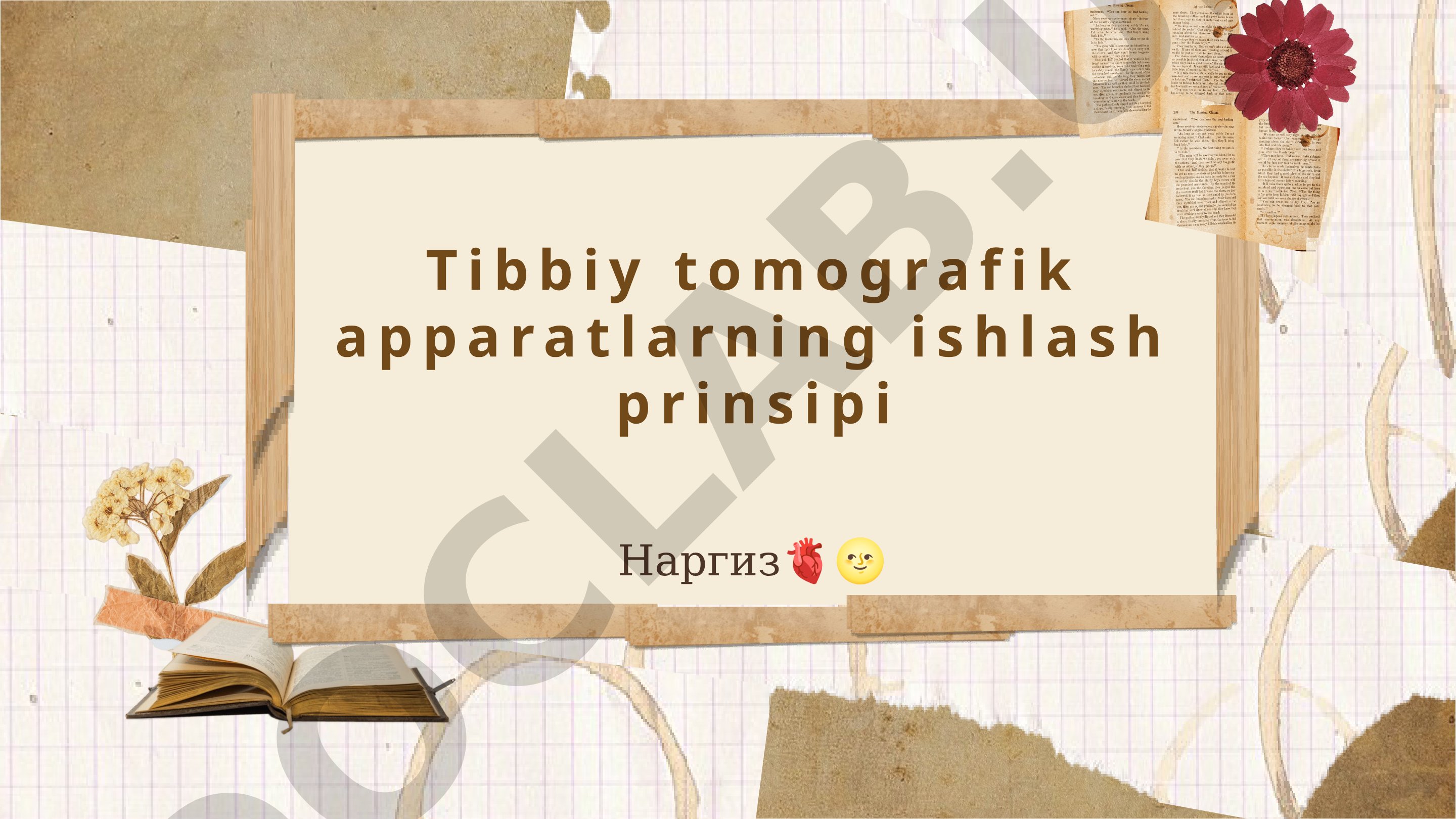 Tibbiy tomografik apparatlarning ishlash prinsipi