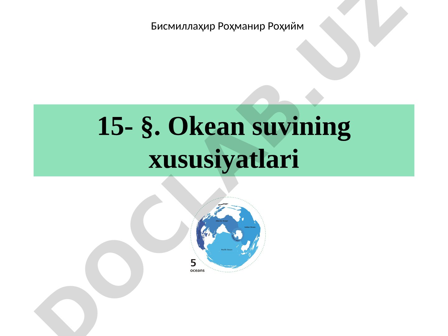 Okean suvining xususiyatlari