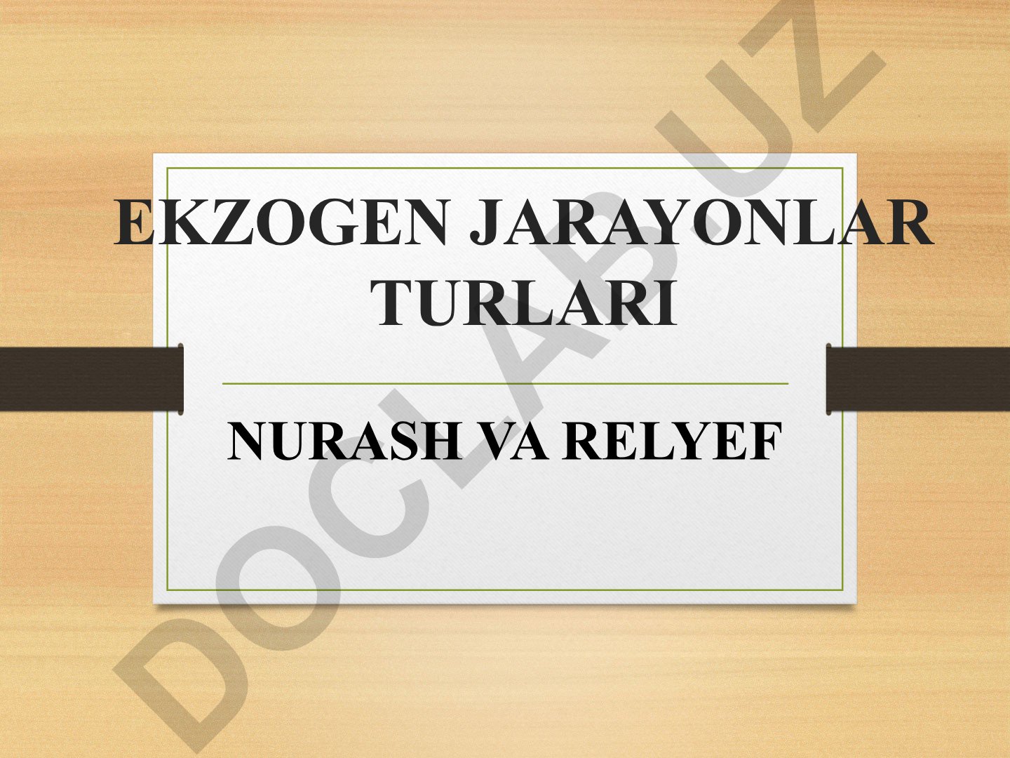 Ekzogen jarayonlar turlari: nurash va relyef