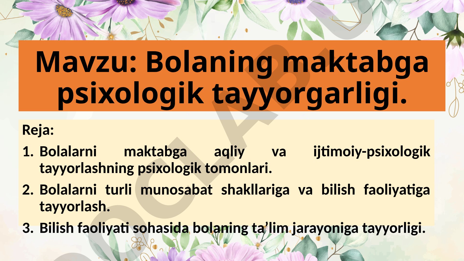 Bolaning maktabga psixologik tayyorgarligi