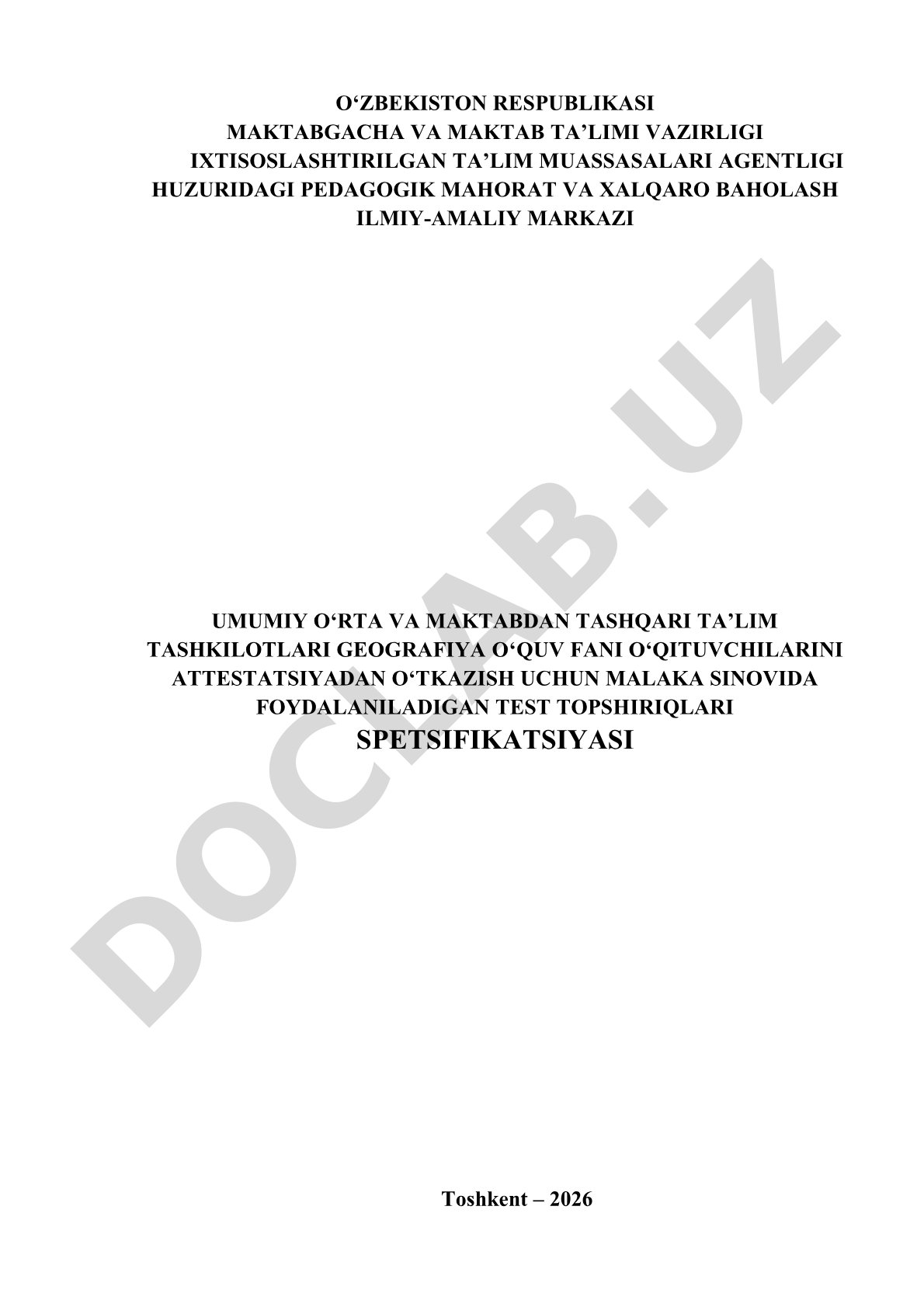 Geografiya o'qituvchilari attestatsiyasi test topshiriqlari spetsifikatsiyasi