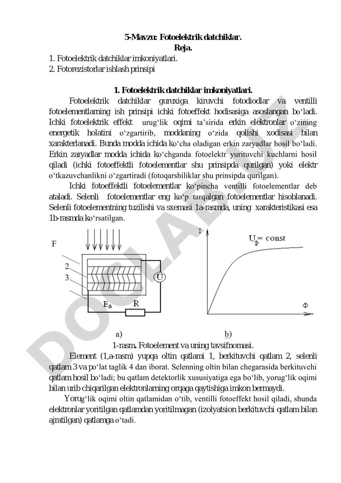 Fotoelektrik datchiklar imkoniyatlari, fotorezistorlar ishlash prinsipi, ichki fotoeffekt