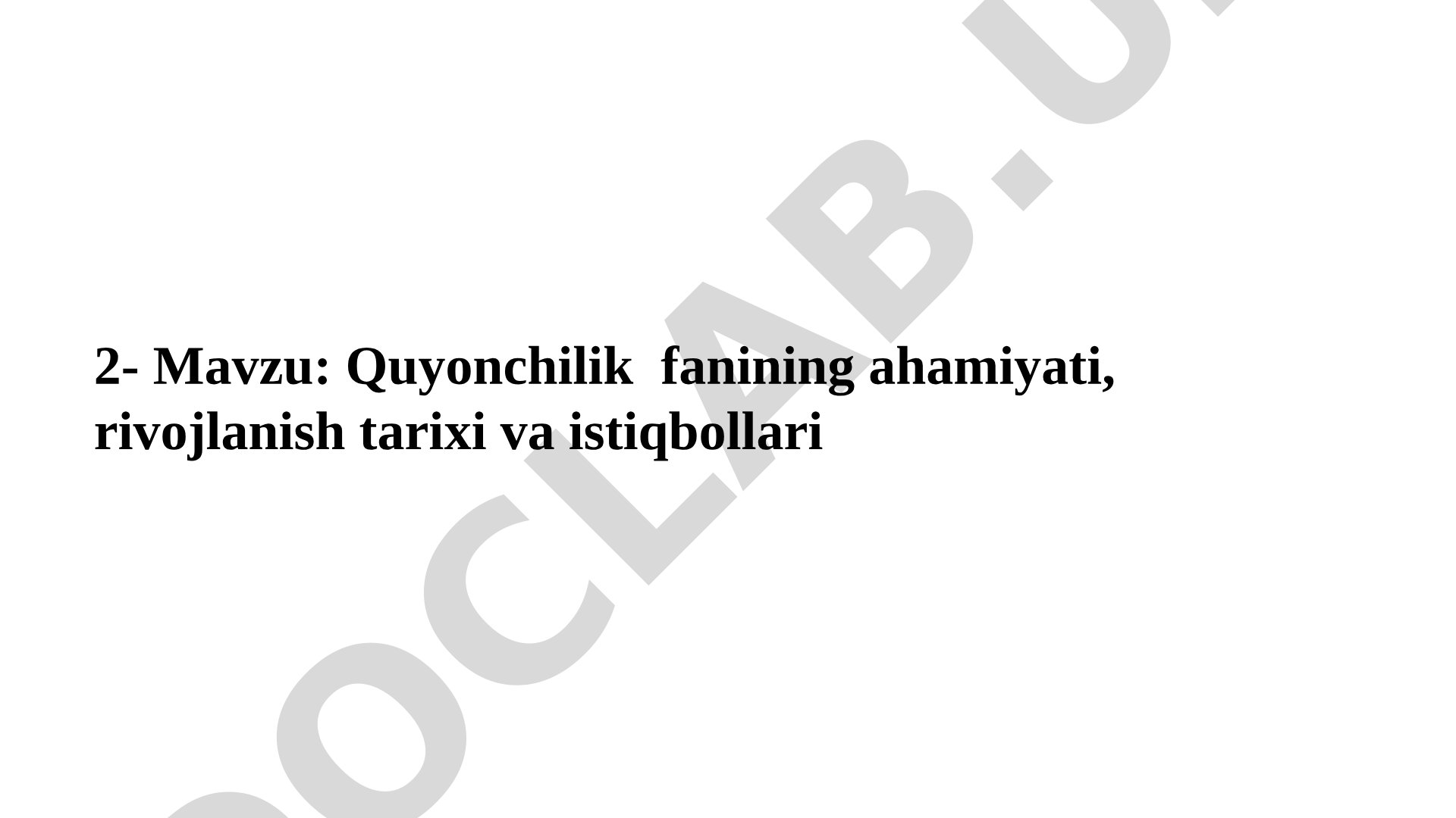 Quyonchilik fanining ahamiyati, rivojlanish tariхi va istiqbollari
