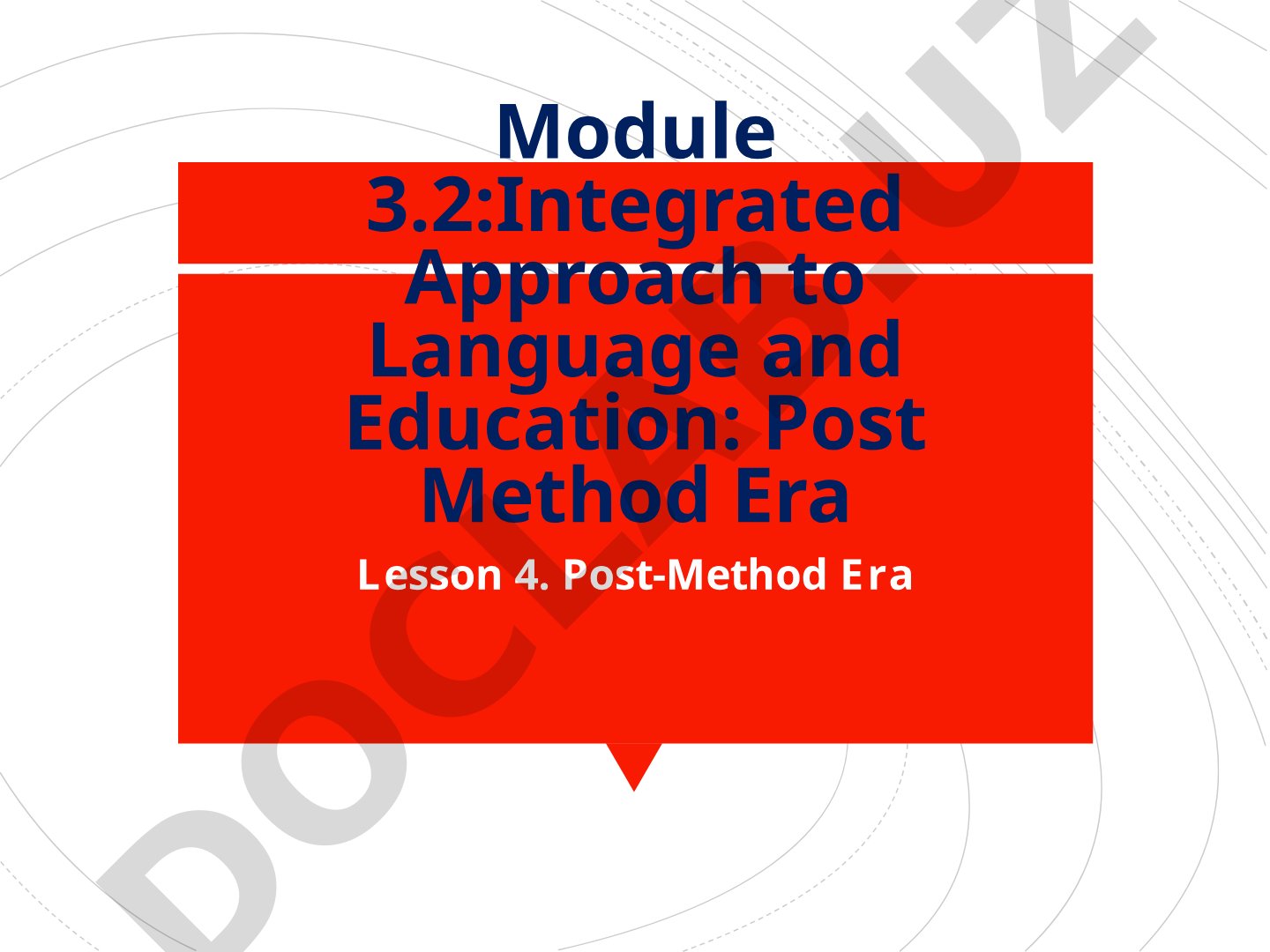 Post-Method Era in Language Teaching