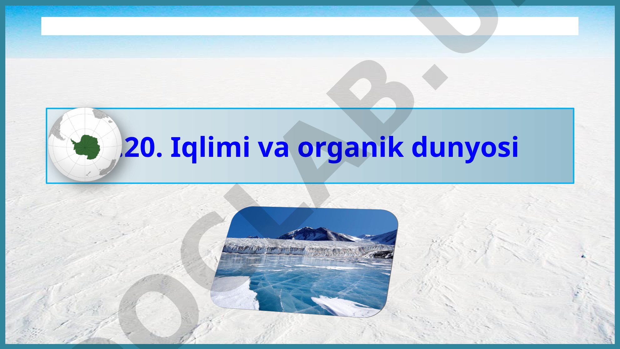 Iqlimi va organik dunyosi