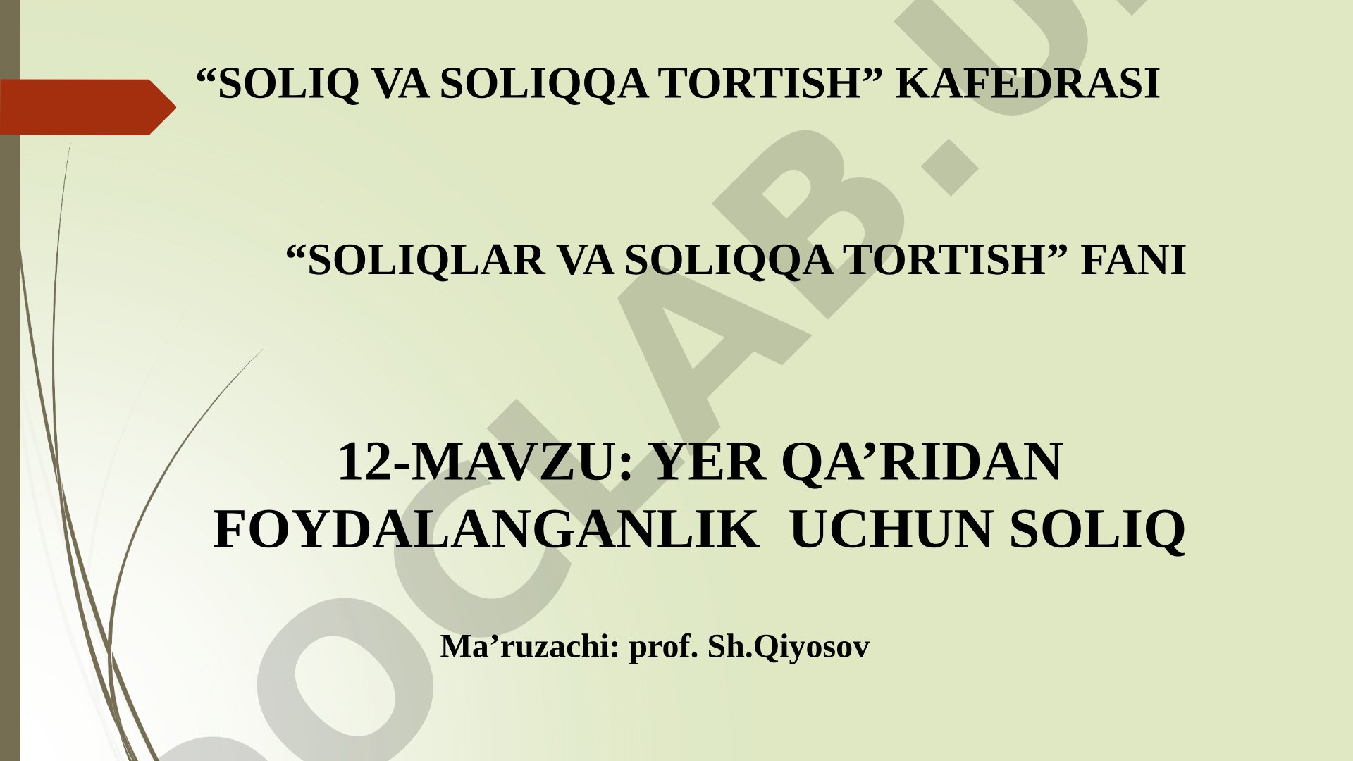 Yer qa’ridan foydalanganlik uchun soliq