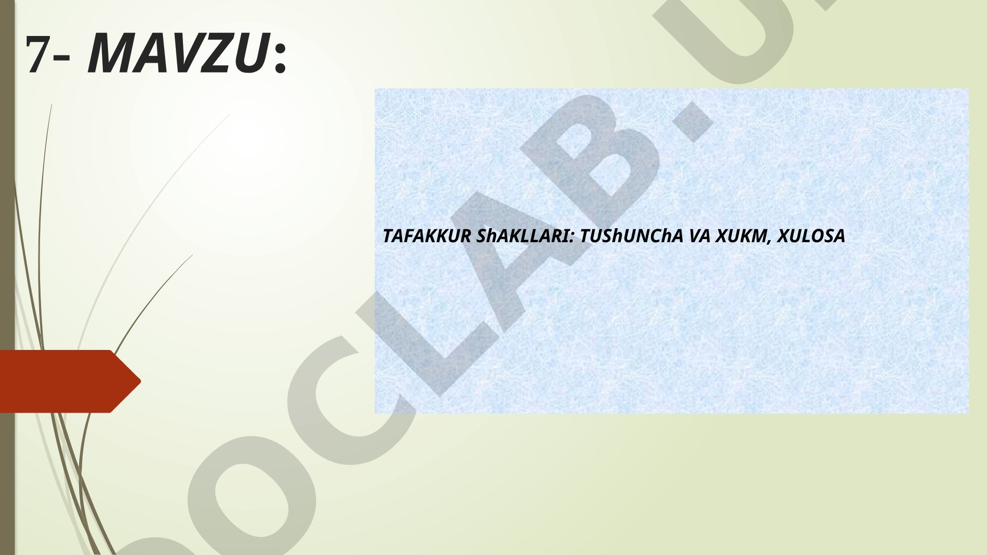 TAFAKKUR ShAKLLARI: TUShUNChA VA XUKM, XULOSA