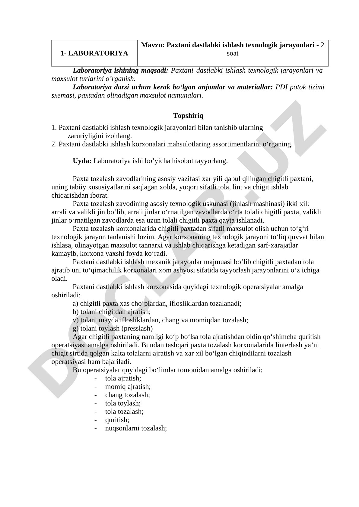 Paxtani dastlabki ishlash texnologik jarayonlari - 2 soat 1- LABORATORIYA