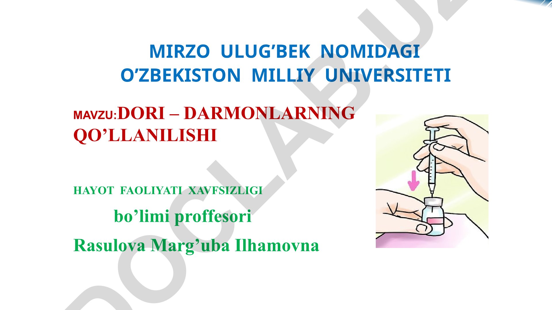 Dori – darmonlarning qo’llanilishi