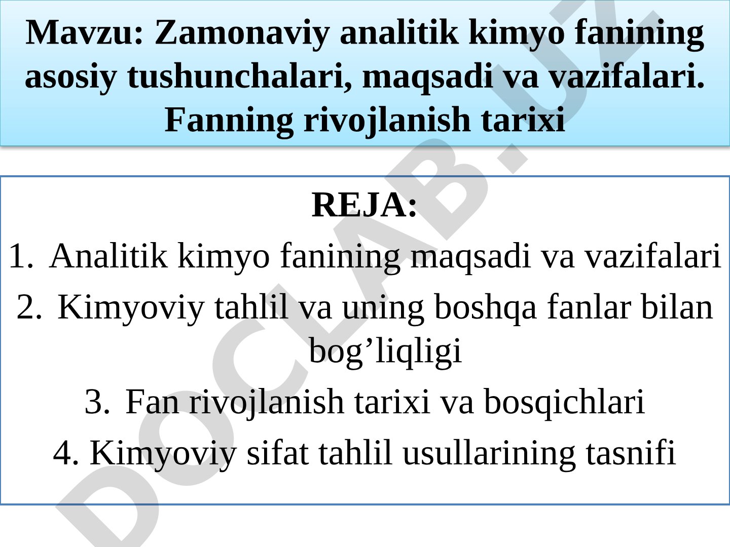 Zamonaviy analitik kimyo fanining asosiy tushunchalari, maqsadi va vazifalari