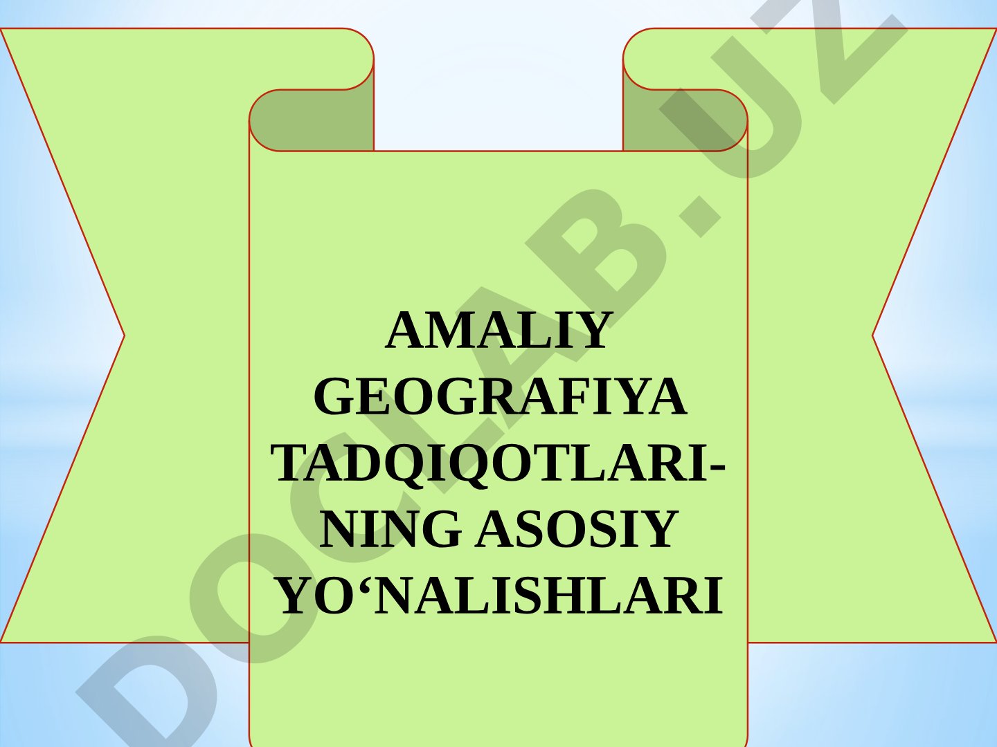 Amaliy geografiya tadqiqotlari-ning asosiy yo‘nalishlari