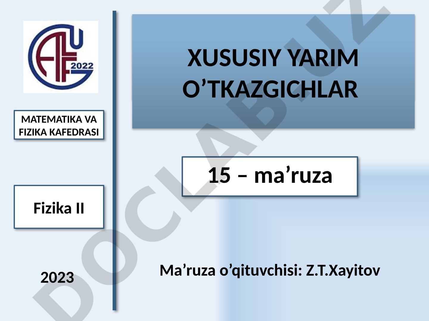 Xususiy yarim o‘tkazgichlar