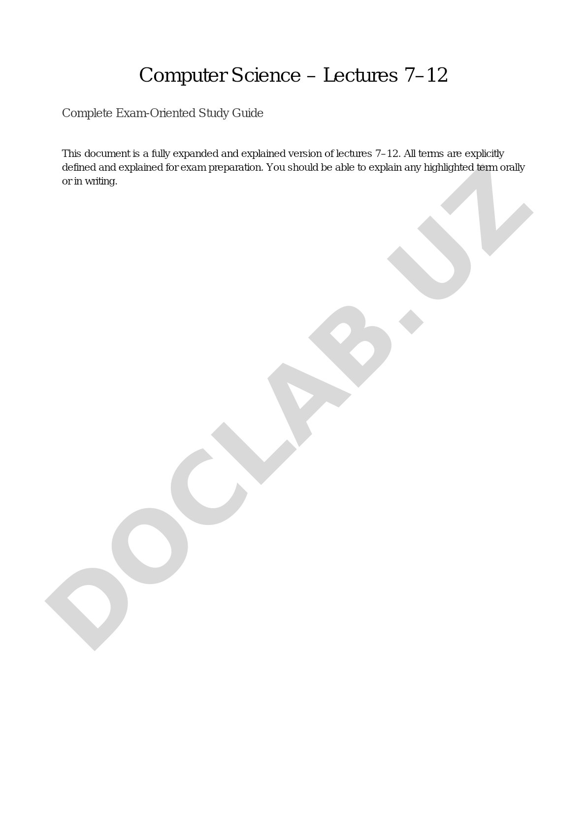 Computer Science – Lectures 7–12 Complete Exam-Oriented Study Guide