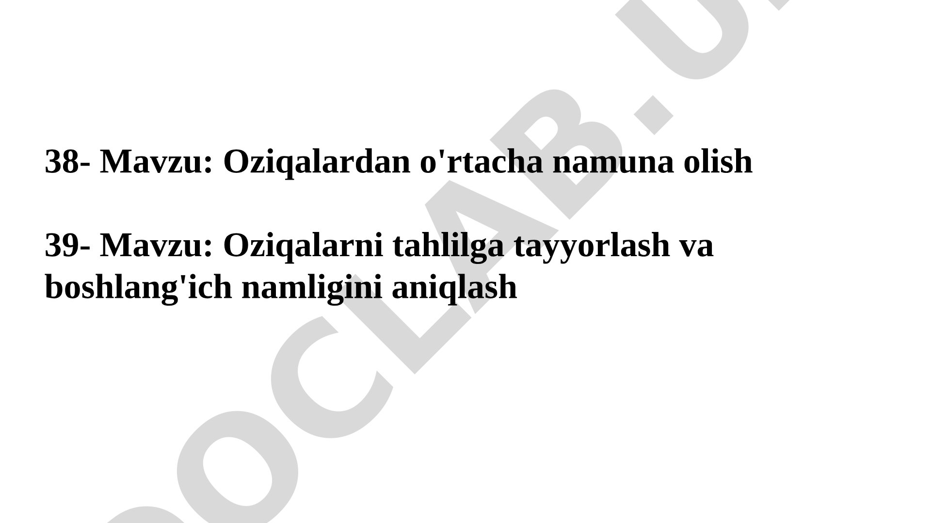 Oziqalardan namuna olish, tahlilga tayyorlash va boshlang'ich namligini aniqlash