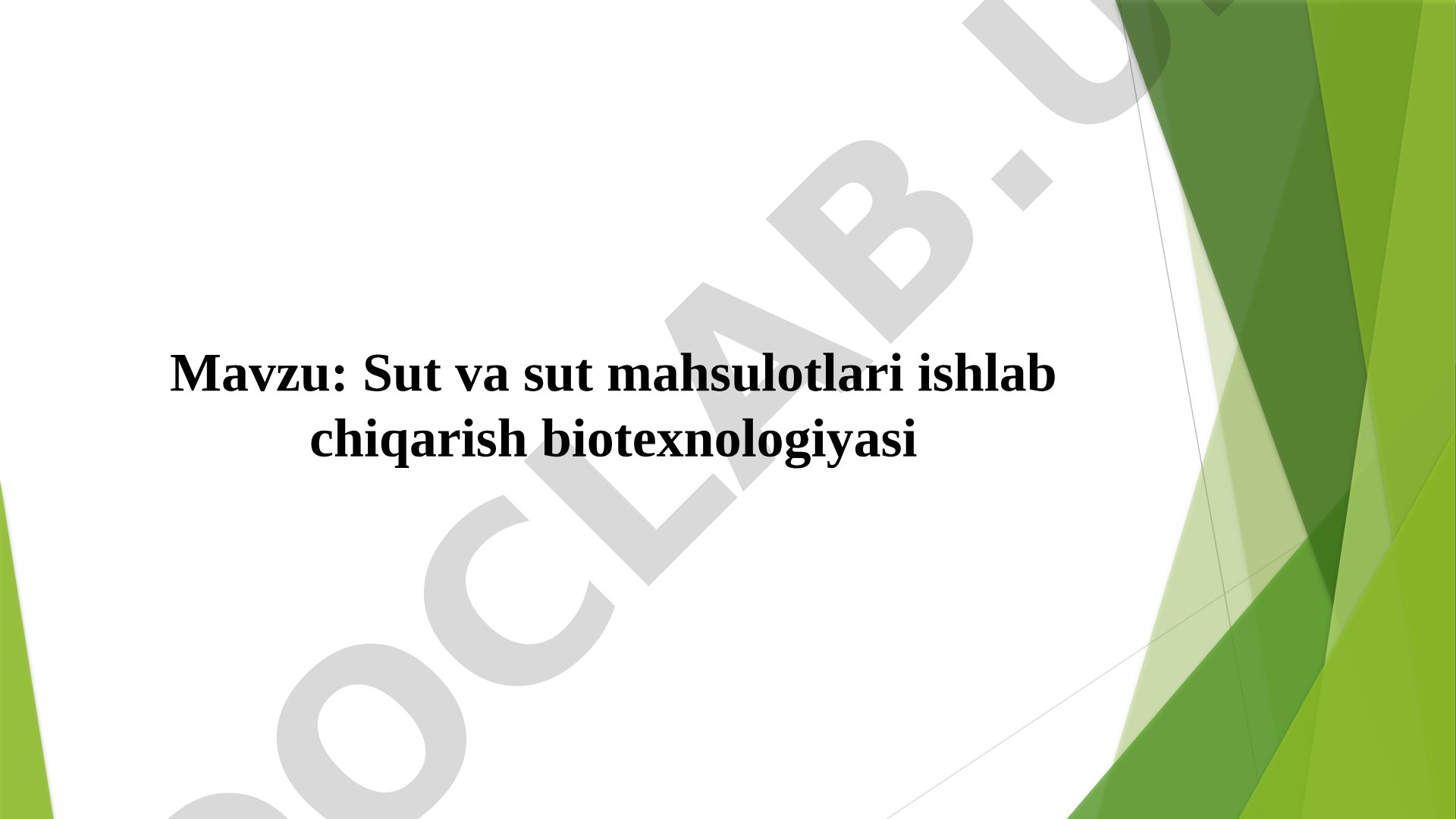 Sut va sut mahsulotlari ishlab chiqarish biotexnologiyasi