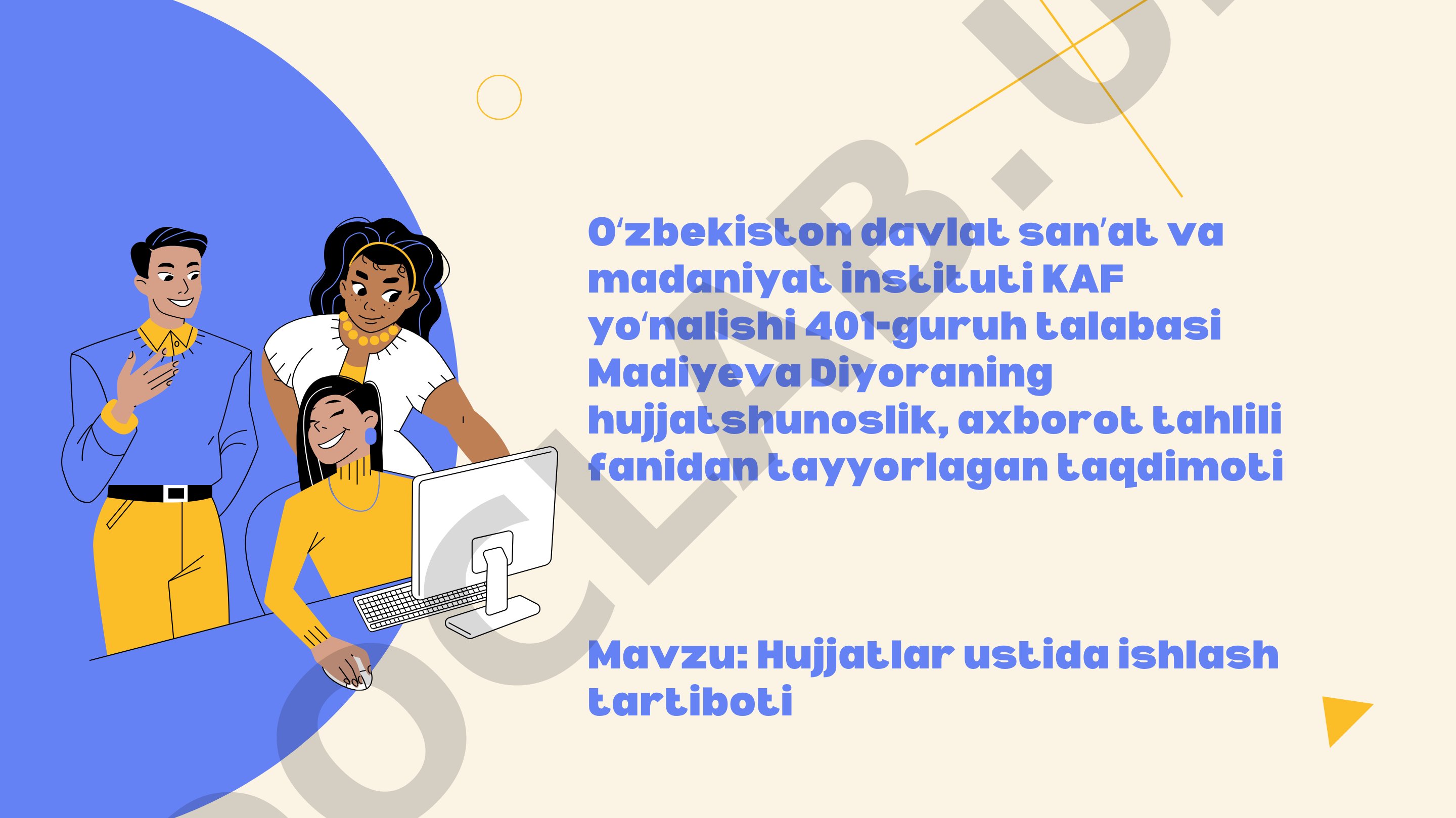 Hujjatlar ustida ishlash tartiboti