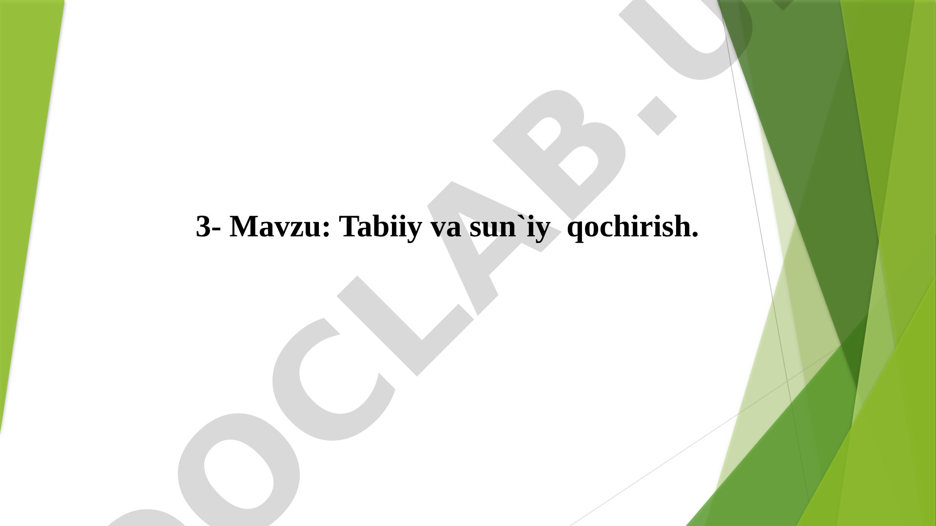 Tabiiy va sun'iy qochirish