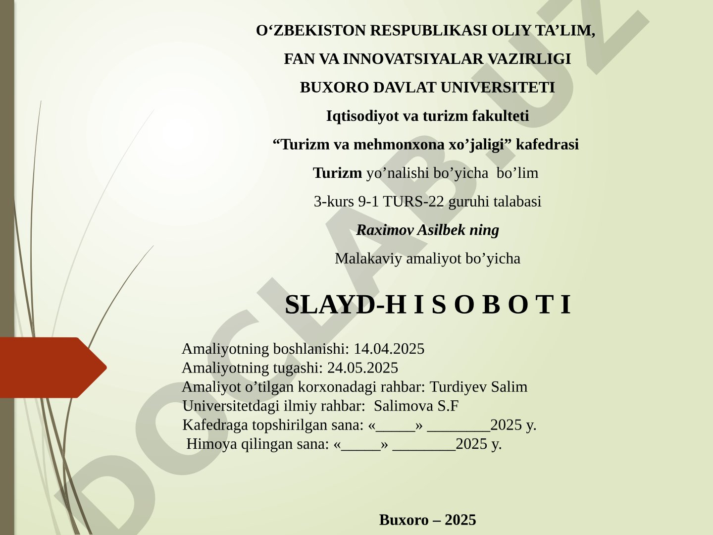 Xon Saroy mehmonxonasi faoliyati va tuzilishi
