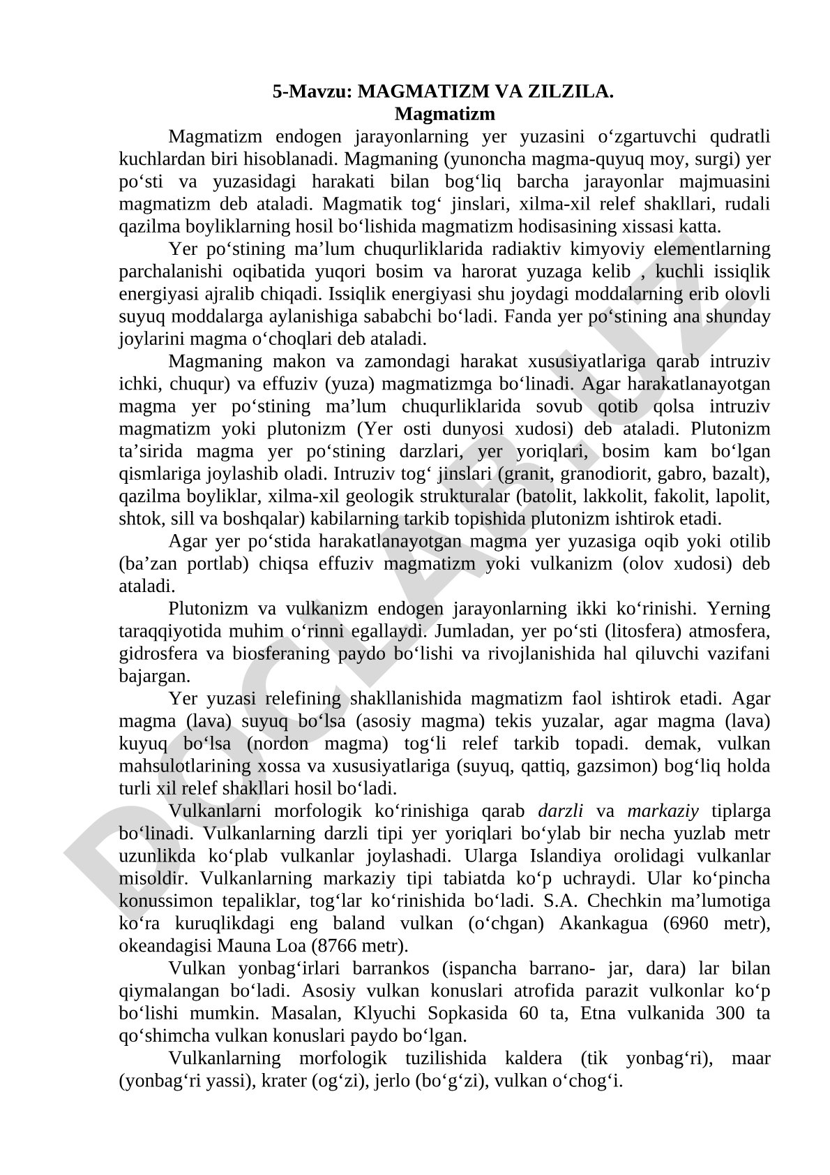 Magmatizm endogen jarayonlarning yer yuzasini o'zgartiruvchi kuchi, magma harakati va