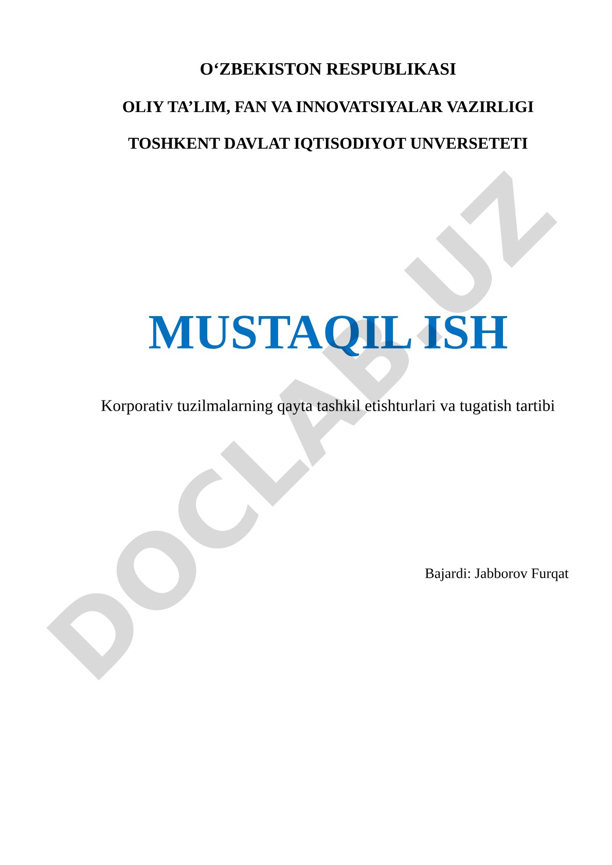 Korporativ tuzilmalarning qayta tashkil etishturlari va tugatish tartibi
