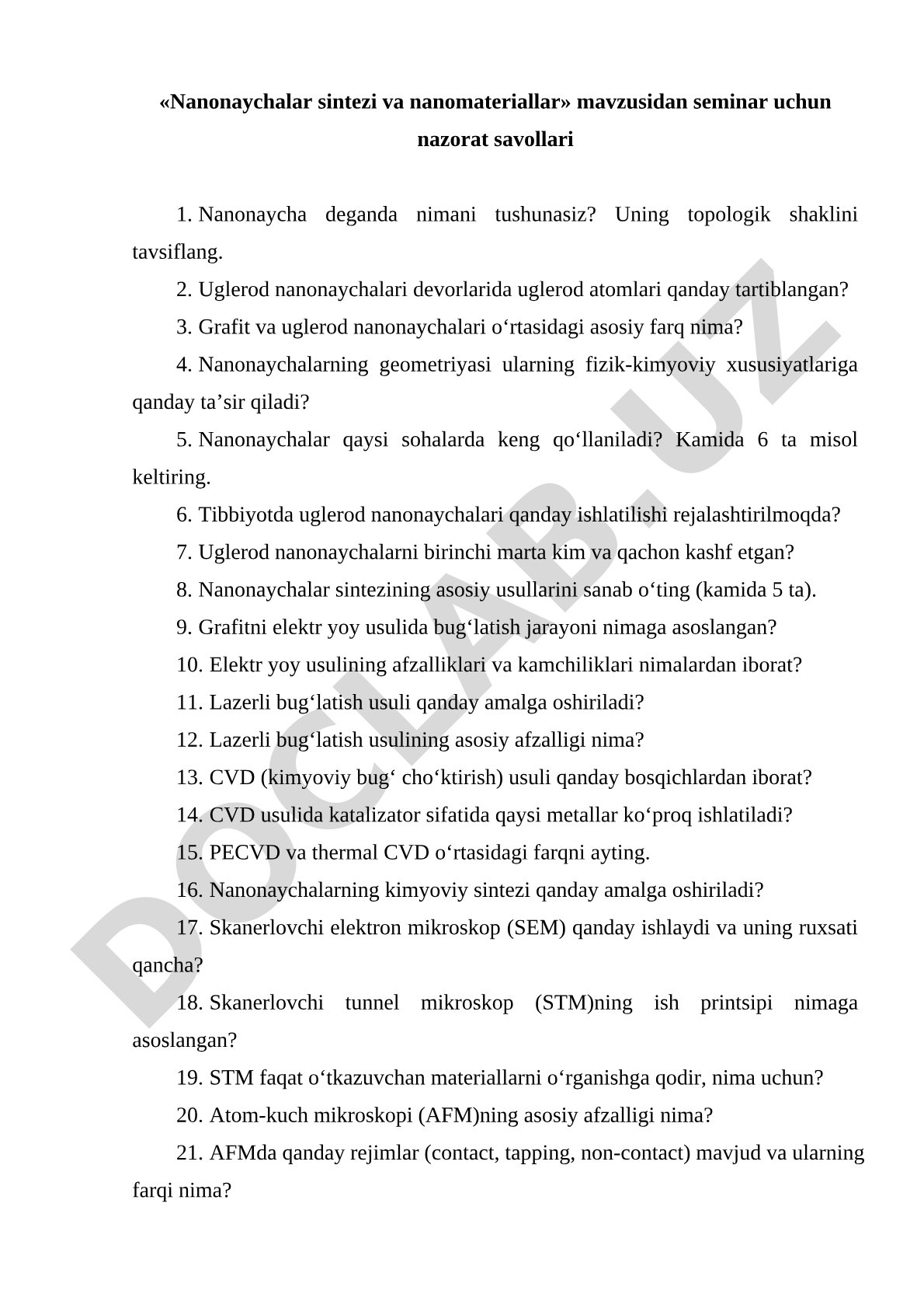 Nanonaychalar sintezi va nanomateriallar mavzusidan seminar uchun nazorat savollari