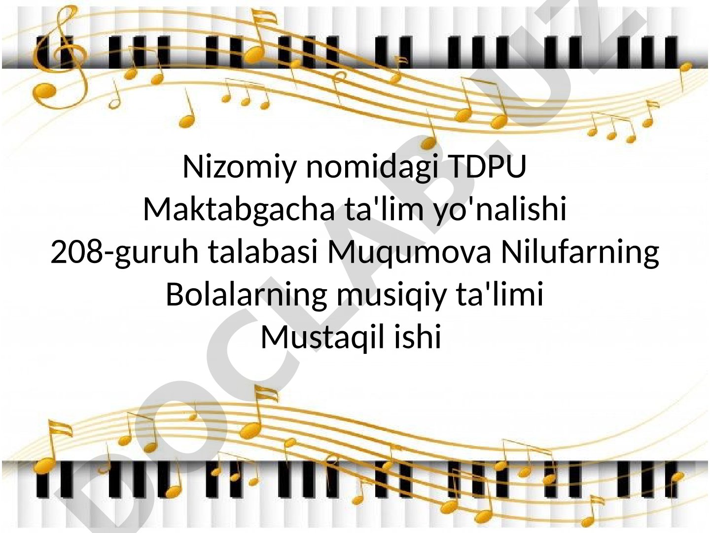 Musiqa tinglash hamda idrok etishda bolalarda namoyon qilingan ko'nikma malaka va bilimlar