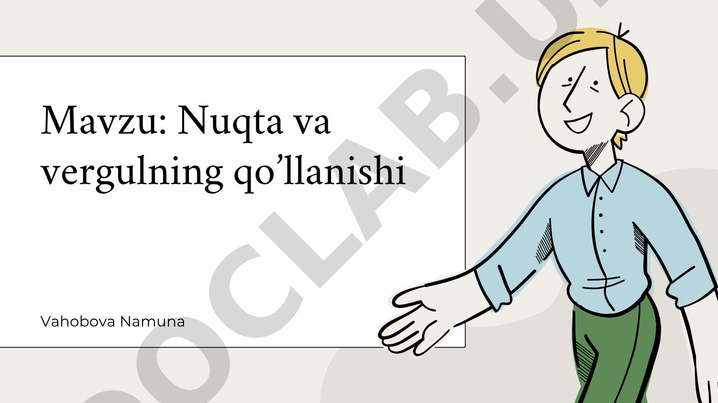 Nuqta va vergulning qo’llanishi