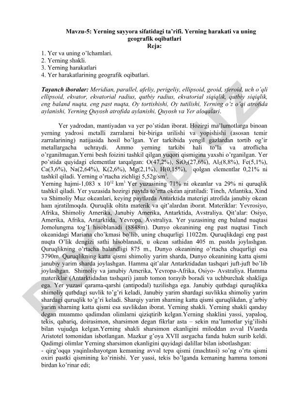 Yerning sayyora sifatidagi ta’rifi, harakati va geografik oqibatlari