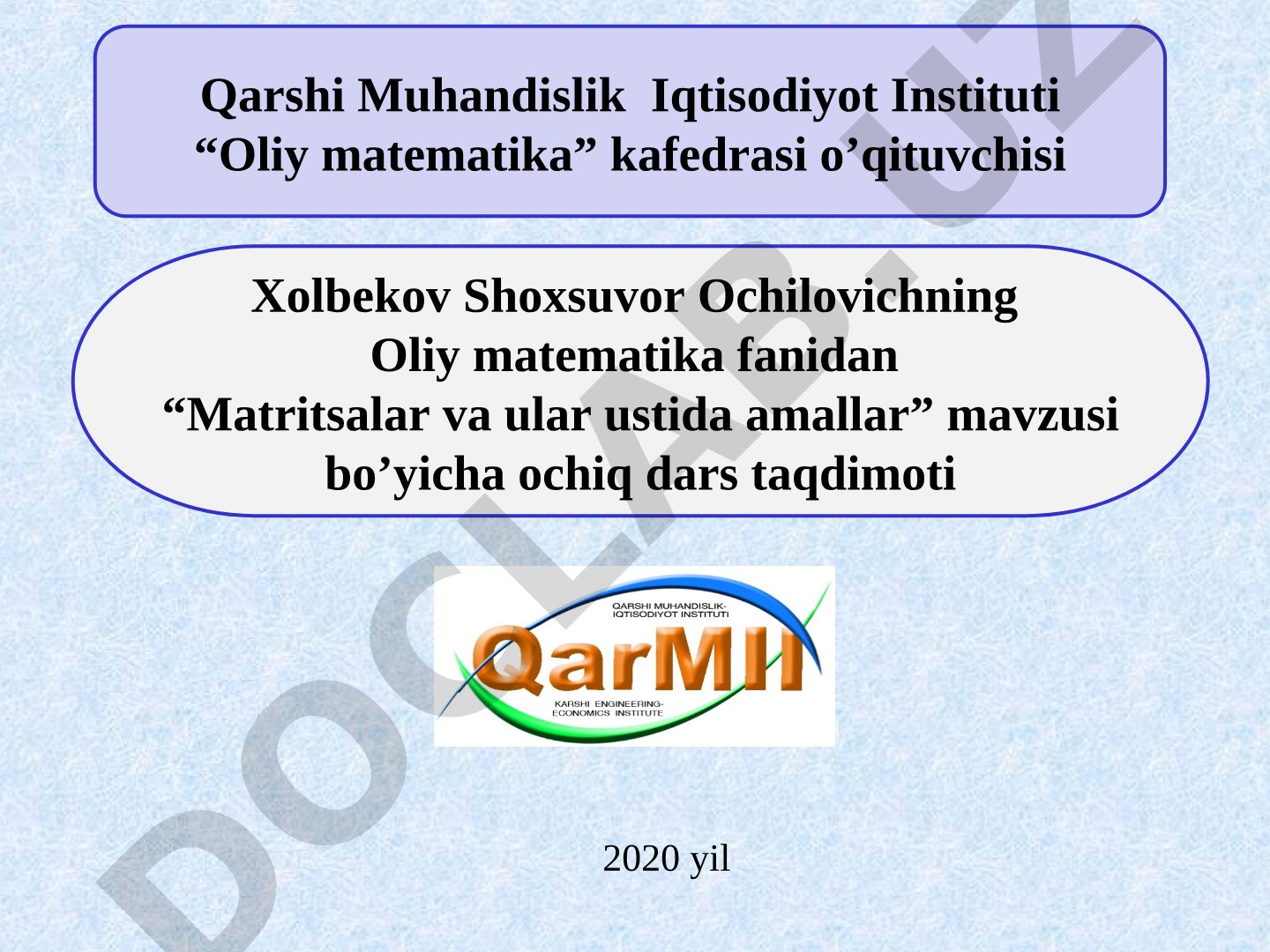 Matritsalar va ular ustida amallar