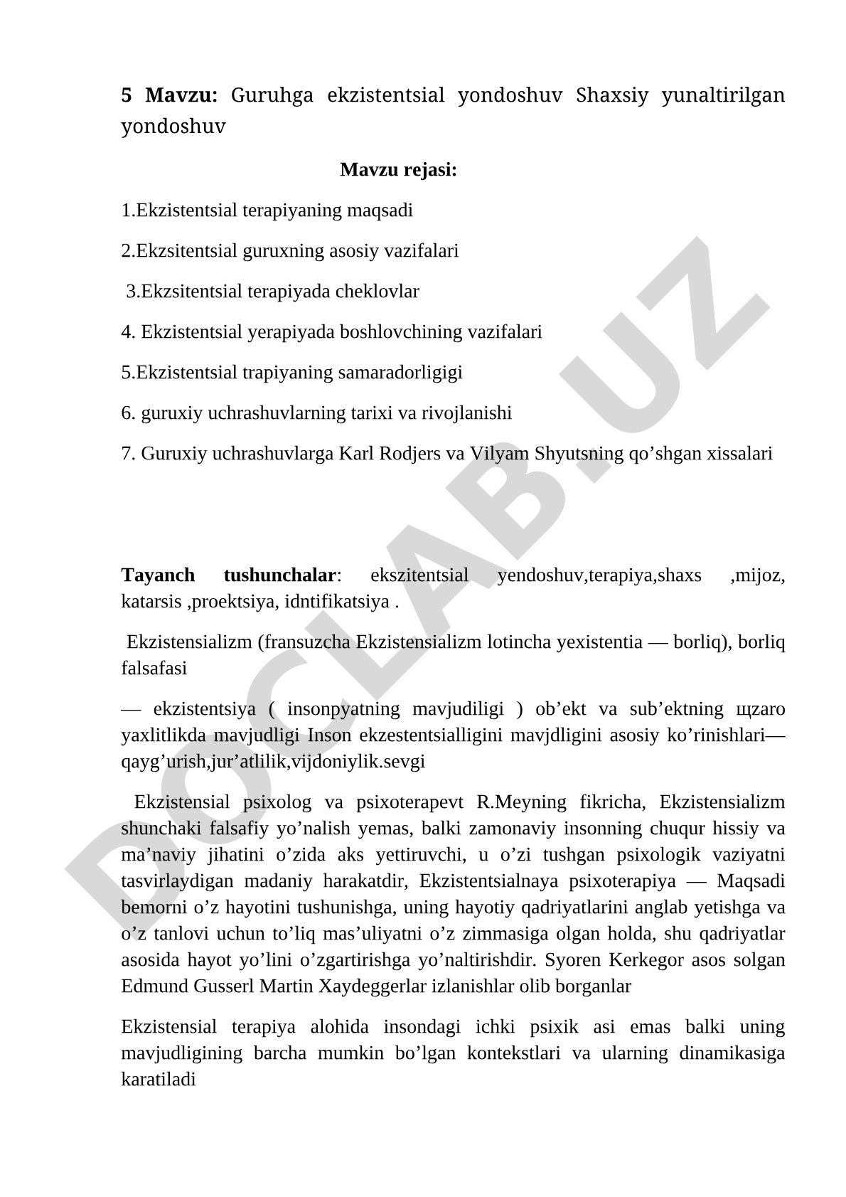 Guruhga ekzistentsial yondoshuv Shaxsiy yunaltirilgan yondoshuv