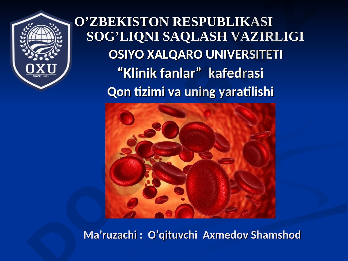 Qon tizimi va uning yaratilishi