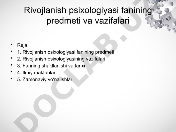 Rivojlanish psixologiyasi fanining predmeti va vazifalari