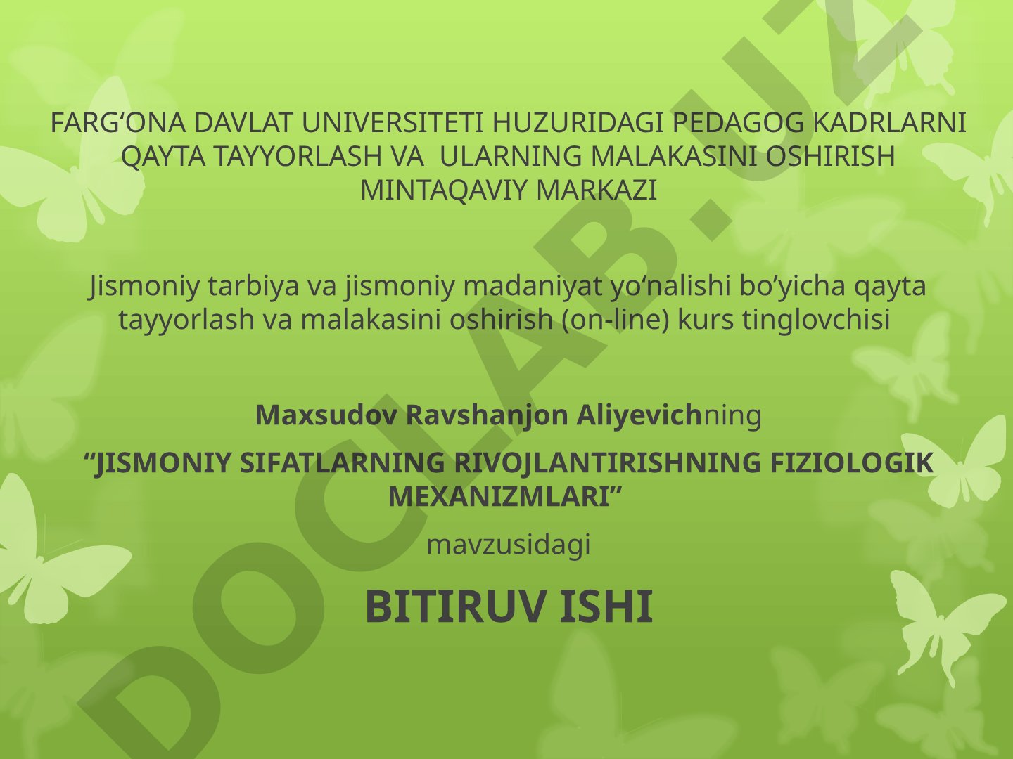 Jismoniy sifatlarning rivojlantirishning fiziologik mexanizmlari
