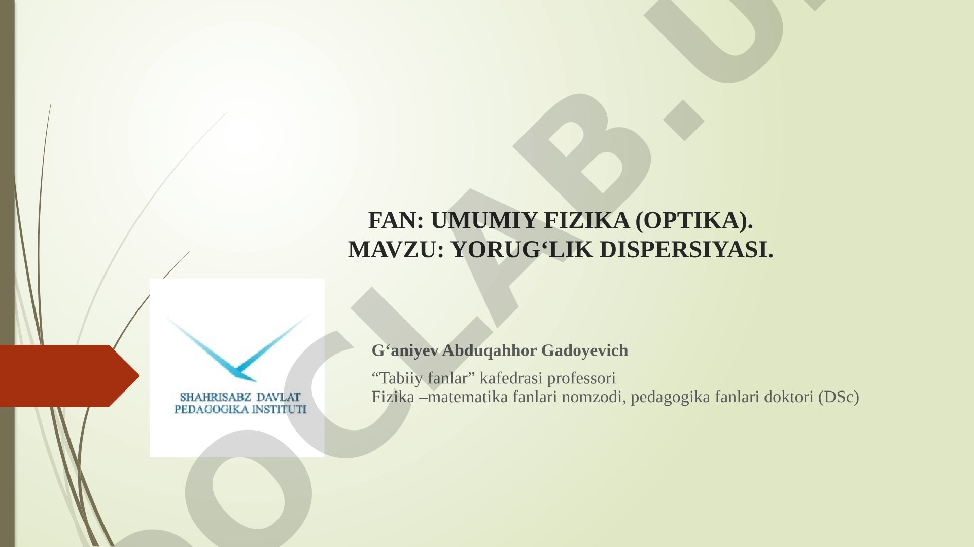 Yorug‘lik dispersiyasi