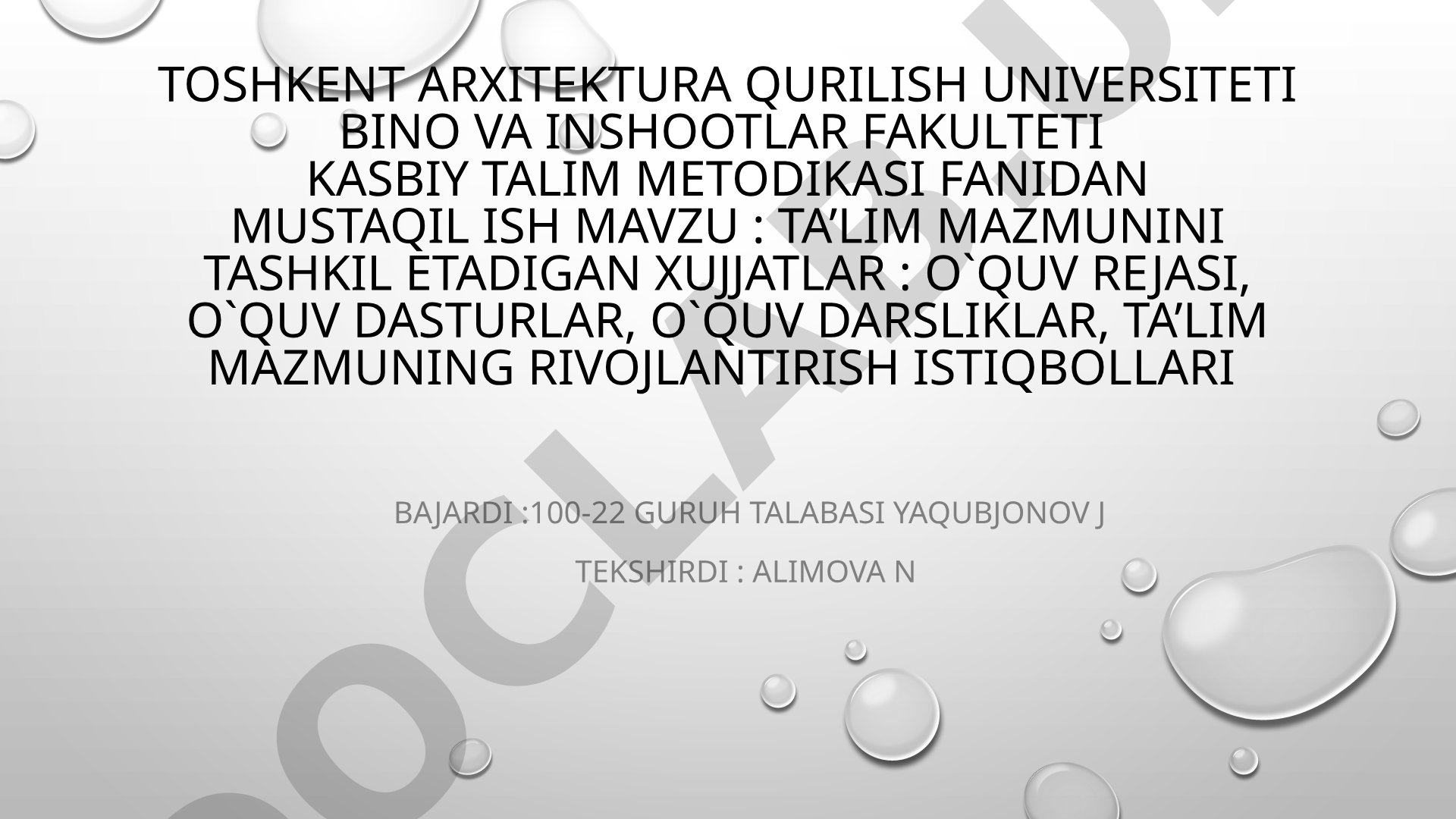 Ta’lim mazmunini tashkil etadigan xujjatlar: o‘quv rejasi, o‘quv dasturlar, o‘quv darsliklar, ta’lim mazmuning rivojlantirish istiqbollari