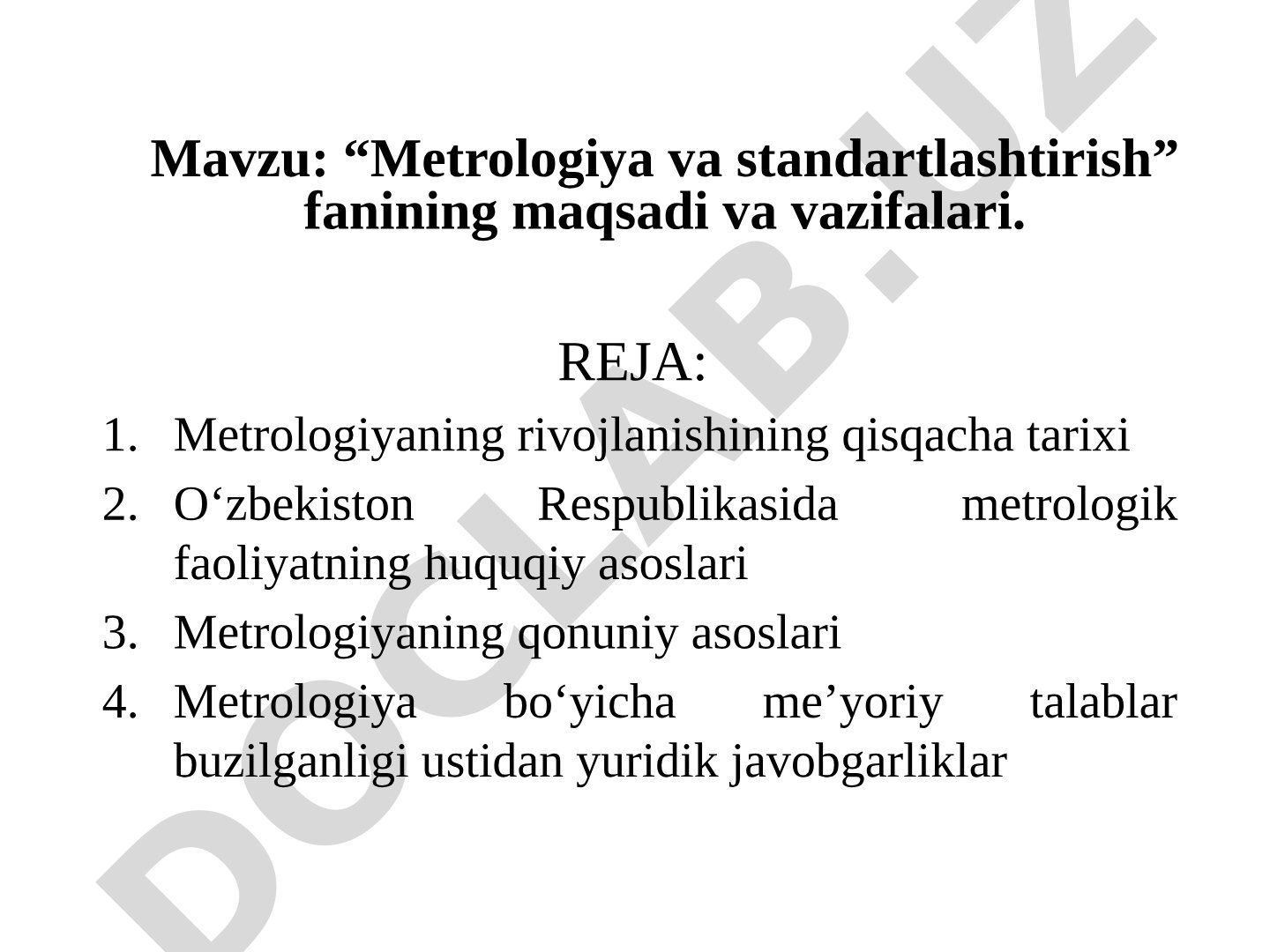 Metrologiya va standartlashtirish fanining maqsadi va vazifalari