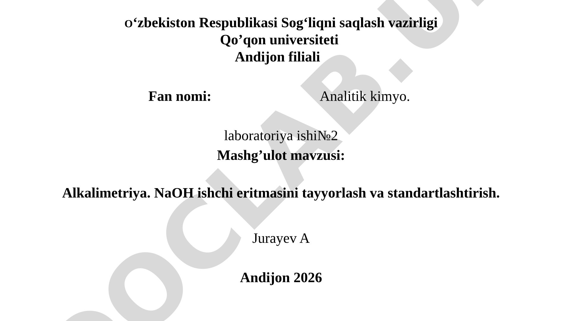 Alkalimetriya. NaOH ishchi eritmasini tayyorlash va standartlashtirish