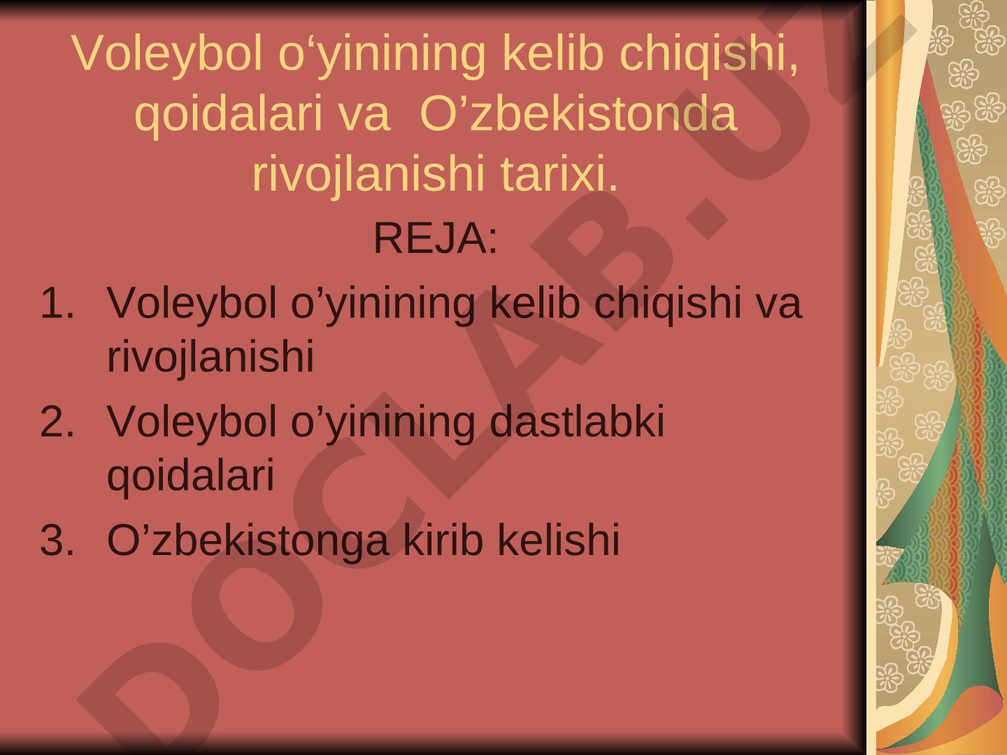 Voleybol o‘yinining kelib chiqishi, qoidalari va O’zbekistonda rivojlanishi tarixi