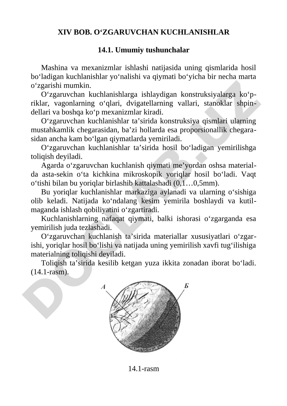 O‘zgaruvchan kuchlanishlar ta’sirida materiallarning toliqishi va yemirilishi haqida