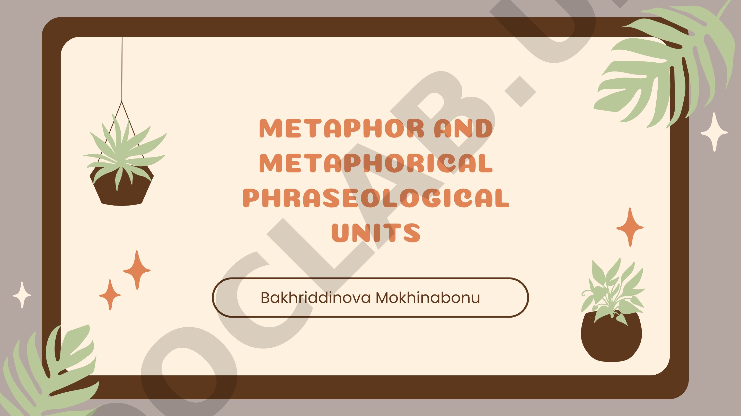 Metaphor and metaphorical phraseological units
