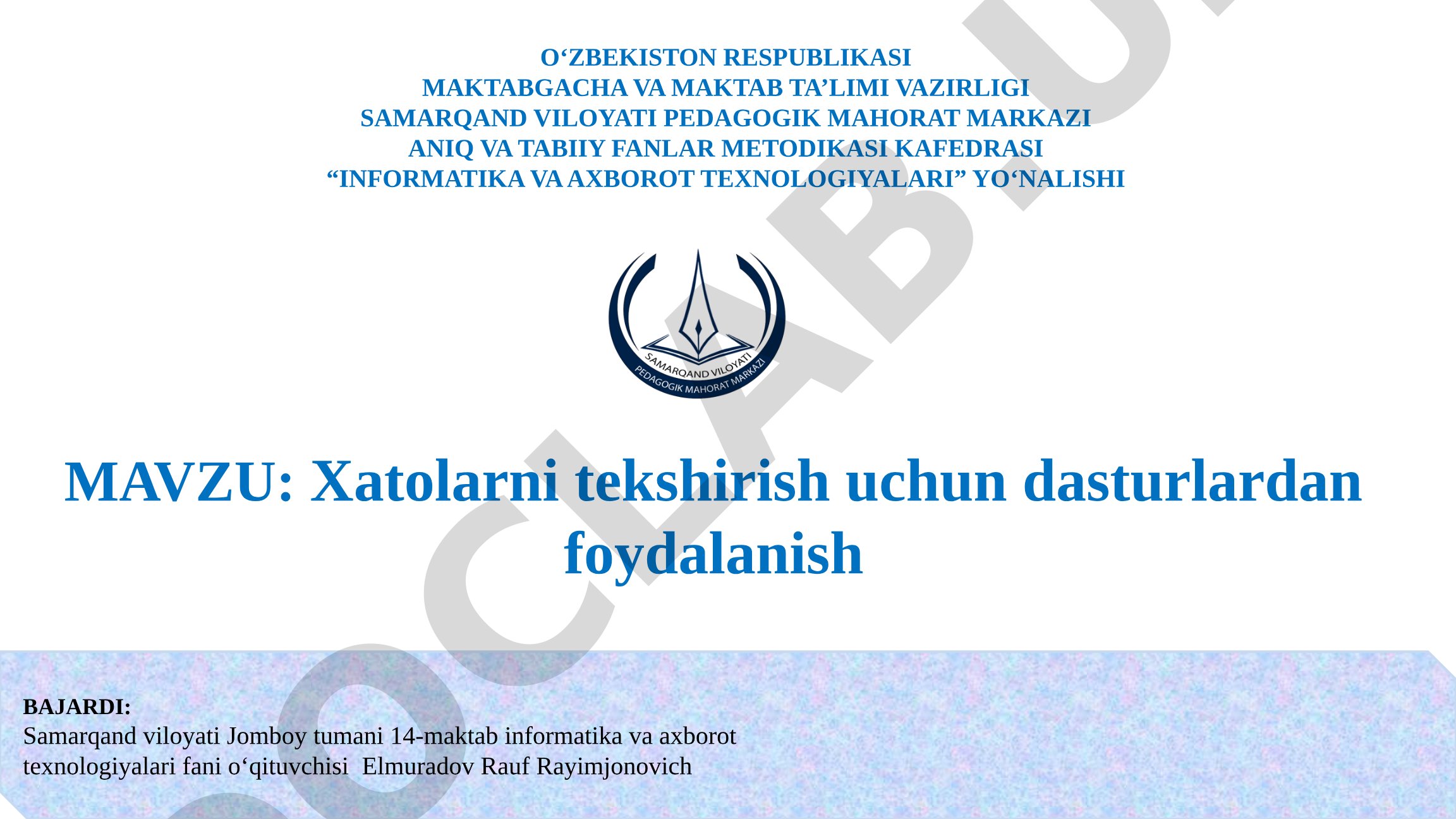 Xatolarni tekshirish uchun dasturlardan foydalanish